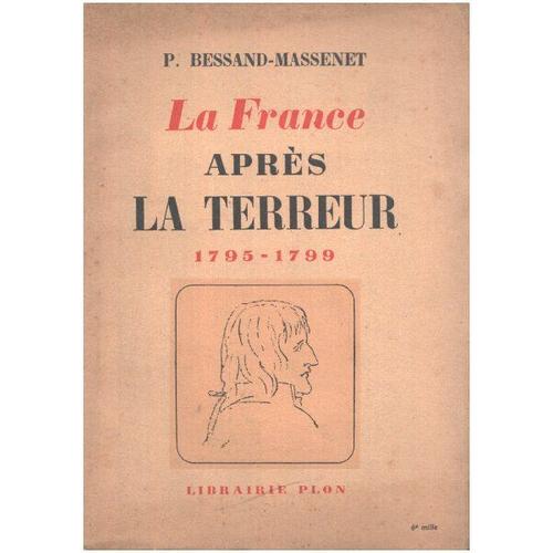 La France Aprés La Terreur 1795-1799