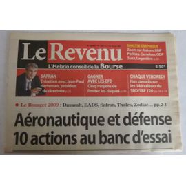 Le Revenu N°1025 12 Juin 2009 - Aéronautique Et Défense: 10 Actions Au Banc D'essai