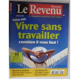 Le Revenu 153 Été 2009 - Vivre Sans Travailler