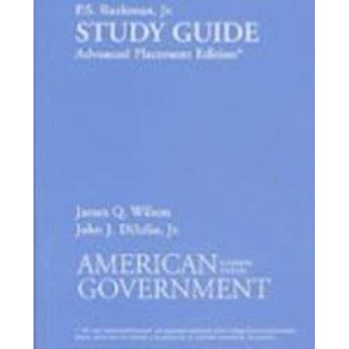 Printed Study Guide For Wilson's American Government, Ap* Edition, 11th