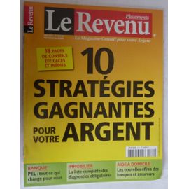 Le Revenu 171 Mars 2011 - 10 Stratégies Gagnantes Pour Votre Argent