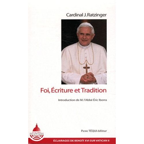 Foi, Écriture Et Tradition