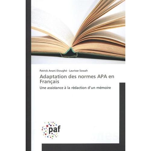 Adaptation Des Normes Apa En Français - Une Assistance À La Rédaction D'un Mémoire