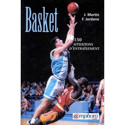 Basket - 150 Situations D'entraînement
