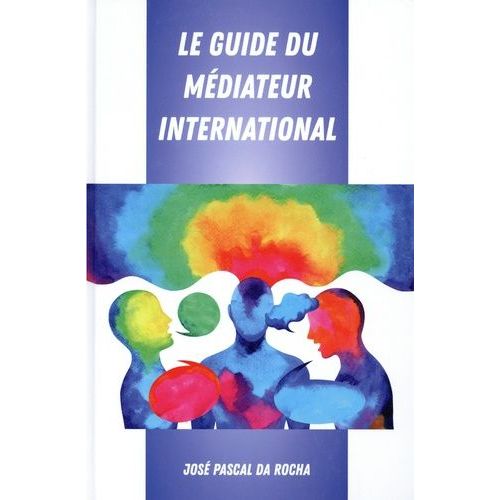 Le Guide Du Médiateur International