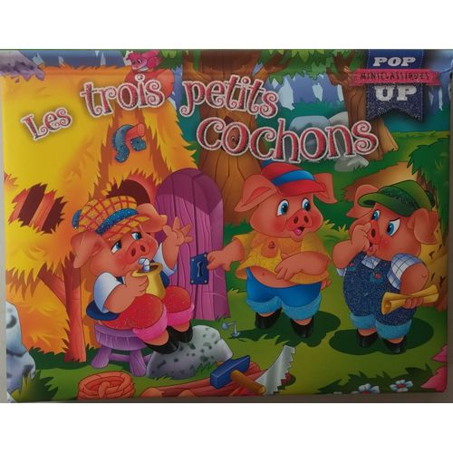 Les Trois Petits Cochons Livre Pop Up