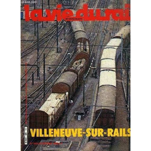 La Vie Du Rail 1832 Villeneuve-Sur-Rails