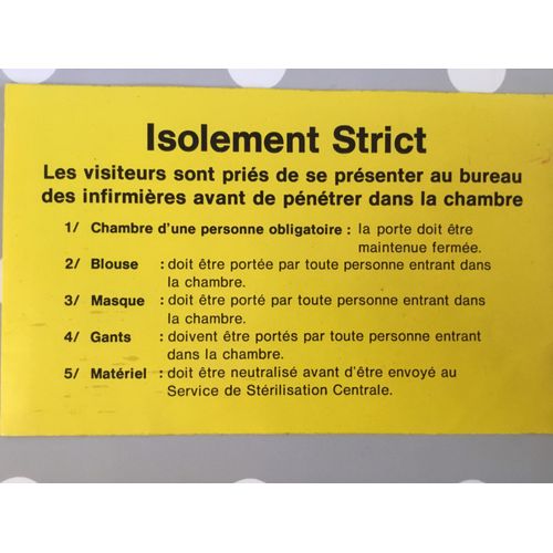 Autocollant Isolement Strict ( A13 X 20 Cm )