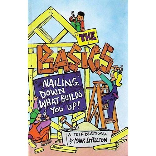 The Basics: Nailing Down What Builds You Up