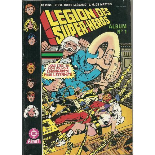 Legion Des Super Heros Album 1