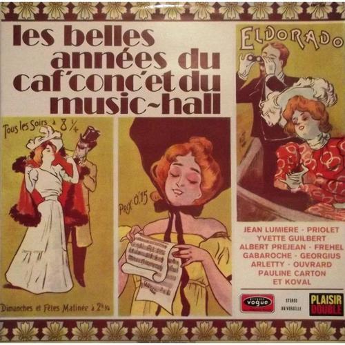 Les Belles Années Du Caf' Conc' Et Du Music-Hall (Double Vinyles)