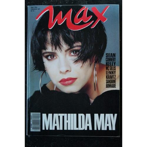 Max 015 Mai 1990 Cover Mathida May + Poster Kelly Lynch Sandrine Bonnaire Indochine Kravitz