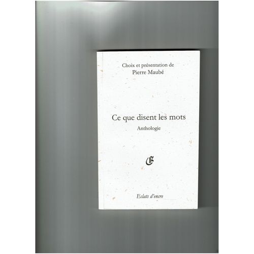 Ce Que Disent Les Mots