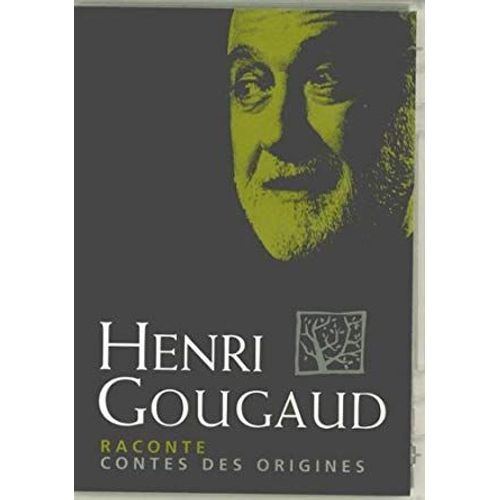 Henri Gougaud - Raconte Contes Des Origines