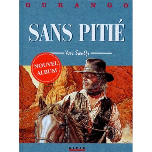 Durango Tome 13 - Sans Pitié