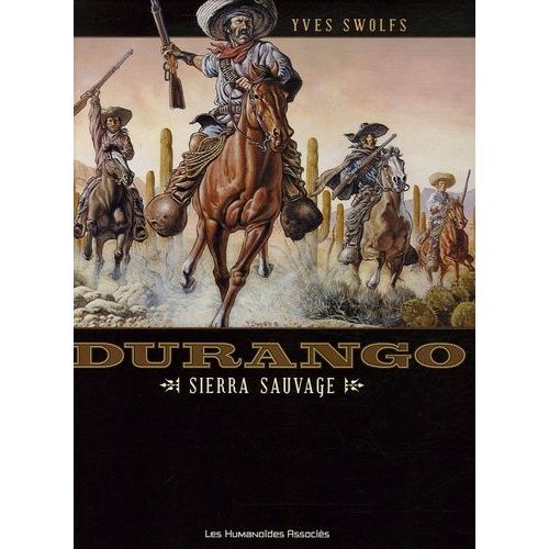 Durango Tome 5 - Sierra Sauvage
