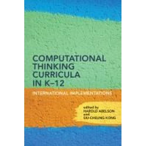 Computational Thinking Curricula In K-12