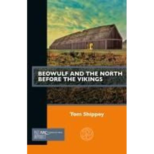 Beowulf And The North Before The Vikings