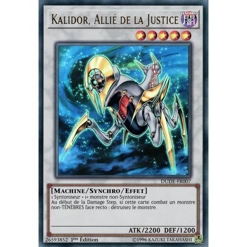 Yu-Gi-Oh! - Dude-Fr007 - Kalidor, Allié De La Justice - Ultra Rare