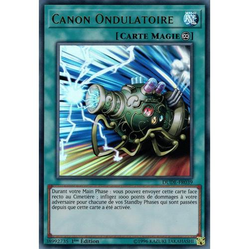 Yu-Gi-Oh! - Dude-Fr039 - Canon Ondulatoire - Ultra Rare