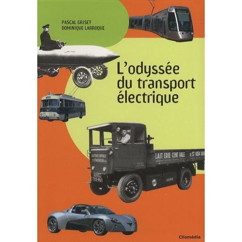 L'odyssée Du Transport Électrique