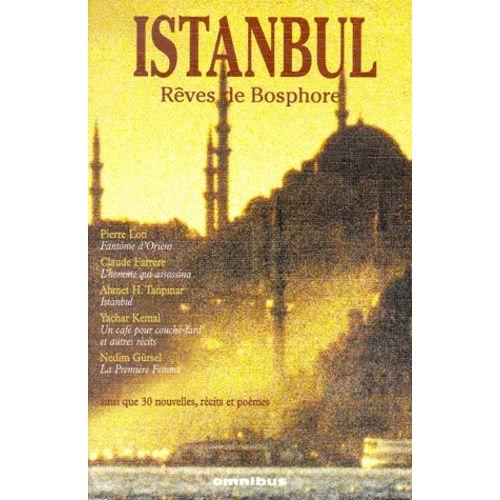 Istanbul - Rêves De Bosphore