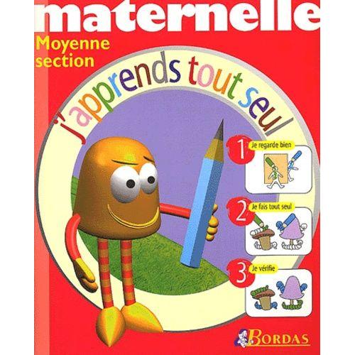 J'apprends Tout Seul Maternelle Moyenne Section