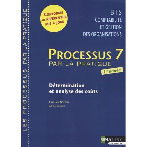 Processus 7 Bts Cgo 1e Année - Détermination Et Analyse Des Coûts