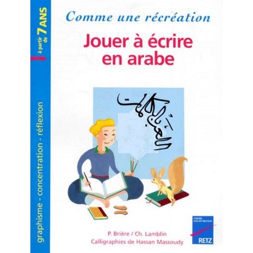 Jouer À Écrire En Arabe - Graphisme, Concentration, Réflexion