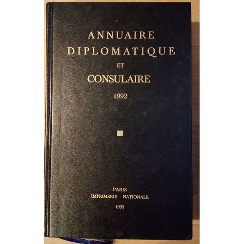 Annuaire Diplomatique Et Consulaire 1992