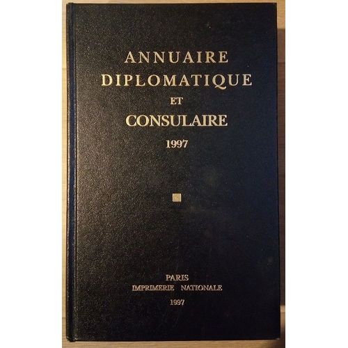 Annuaire Diplomatique Et Consulaire 1997