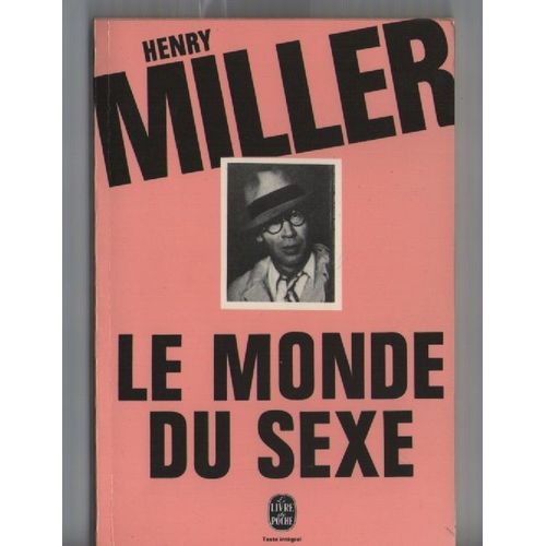 Le Monde Du Sexe, Henry Miller, Livre De Poche, Ref 3987