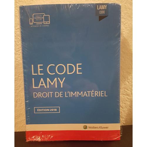 Le Code Lamy Droit De L'immatériel 2018