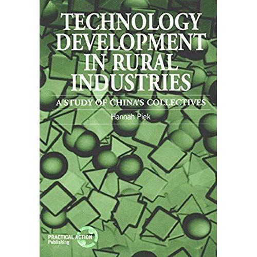 Technology Development In Rural Industries: A Study Of China's Collectives