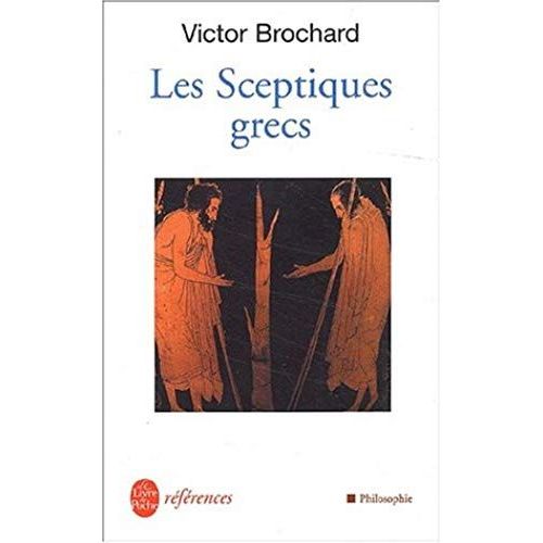 Les Sceptiques Grecs (Ldp References)