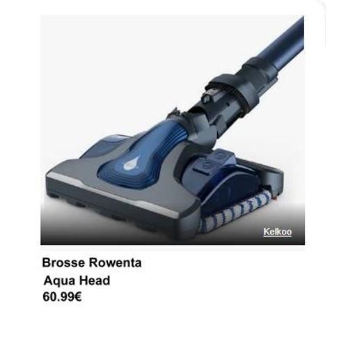 Aspirateur ROWENTA Brosse Aqua Head