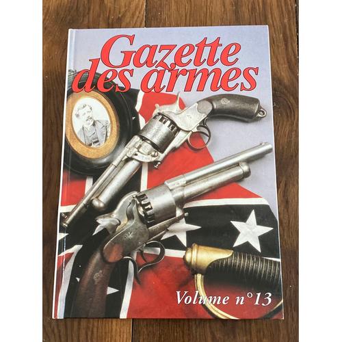 Gazette Des Armes Volume 13