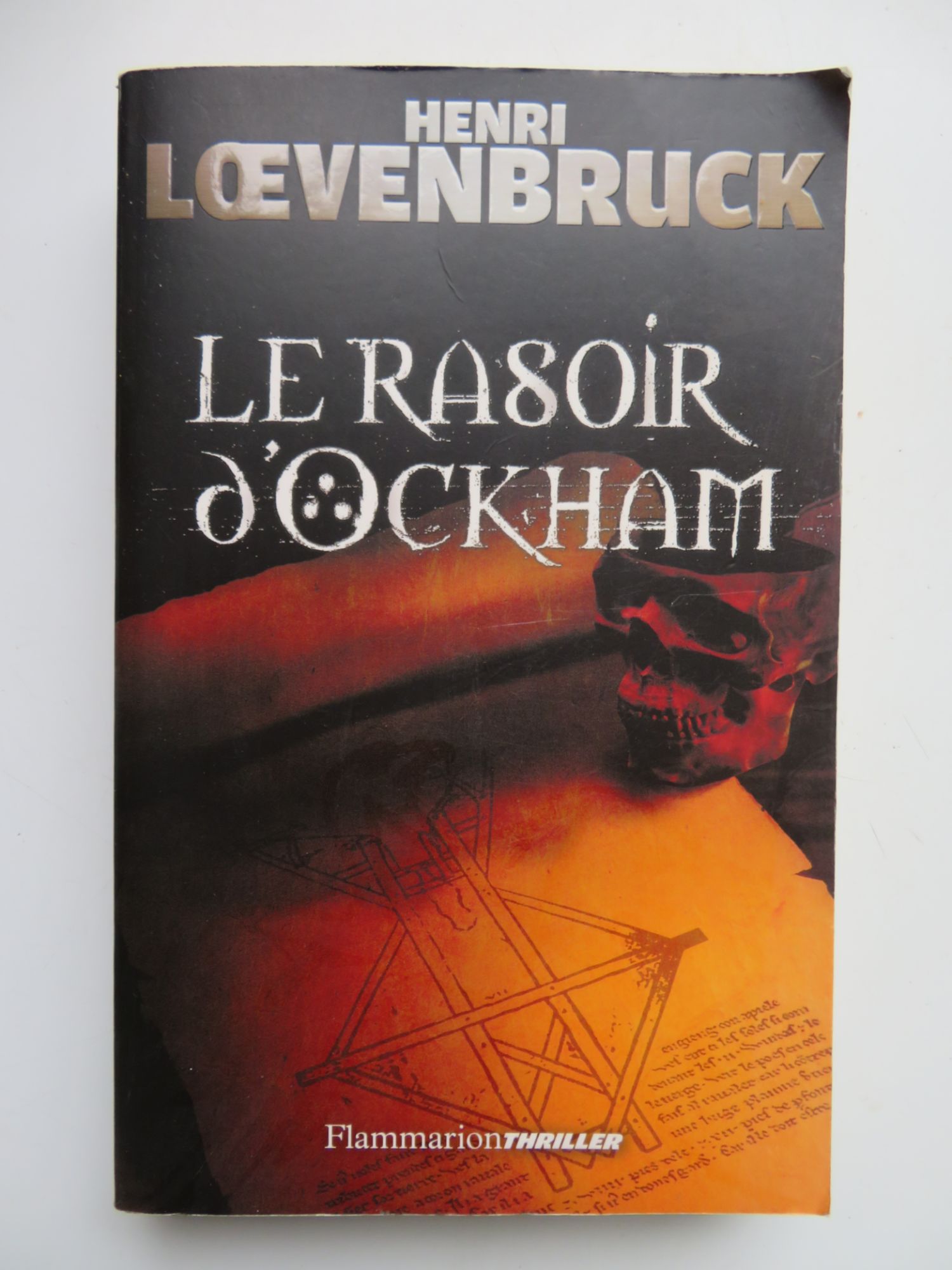 Le Rasoir D'ockham " Triller " / Henri Loevenbruck / Éditions Flammarion