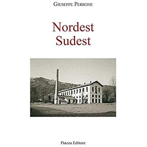 Perrone, G: Nordest Sudest