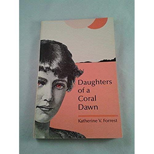 Daughters Of A Coral Dawn