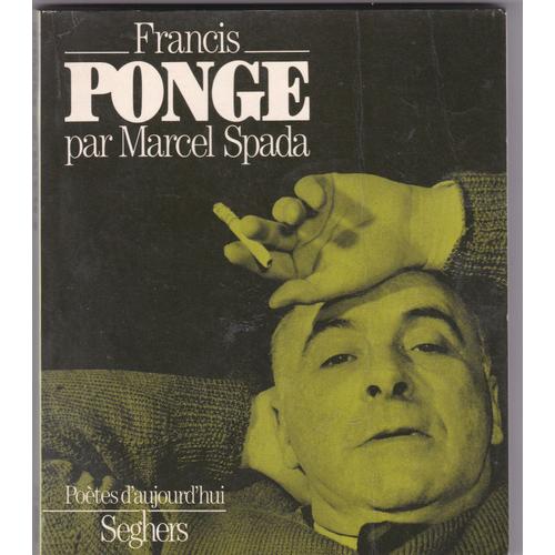 Francis Ponge Collection " Poètes D'aujourd'hui