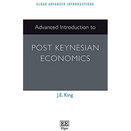 Advanced Introduction To Post Keynesian Economics