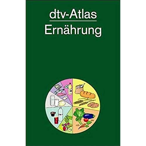 Dtv-Atlas Ernährung.