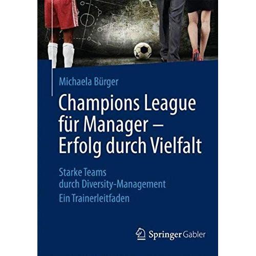 Champions League Für Manager ¿ Erfolg Durch Vielfalt