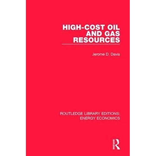 High-Cost Oil And Gas Resources