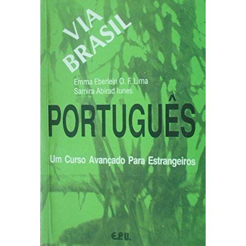 Via Brasil - Un Curso Avançado Para Estrangeiros
