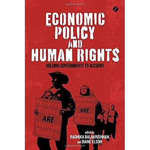 Economic Policy And Human Rights: Holding Governments To Account