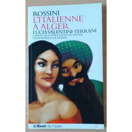 Rossini - L'italienne À Alger - Le Monde De L'opéra N°36 - 2cd