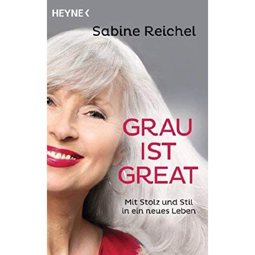 Reichel, S: Grau Ist Great