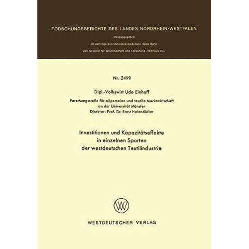 Investitionen Und Kapazitätseffekte In Einzelnen Sparten Der Westdeutschen Textilindustrie